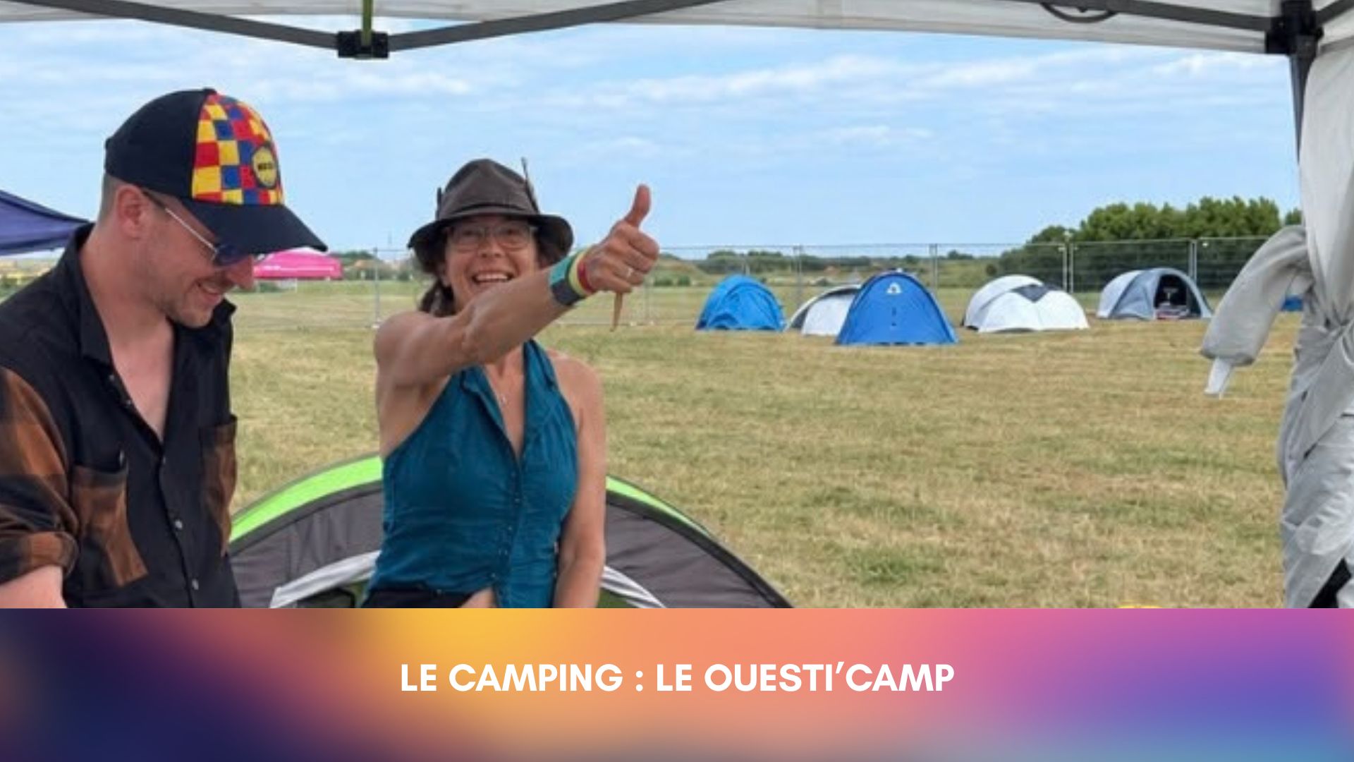 Le camping : le Ouesti’camp